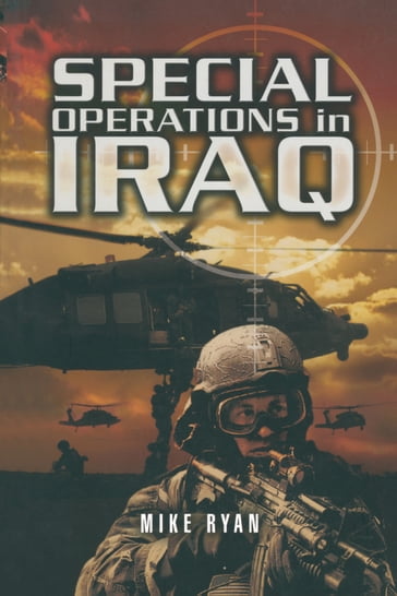 Special Operations in Iraq - MIKE RYAN