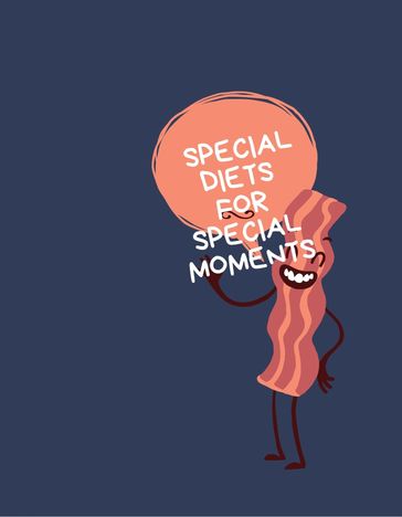 Special diets for special moments - John Adams