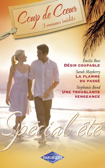 Spécial été (Harlequin Coup de Coeur) - Emilie Rose - Sarah Mayberry - Stephanie Bond