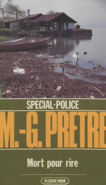 Spécial-police : Mort pour rire - Marcel-Georges Prêtre