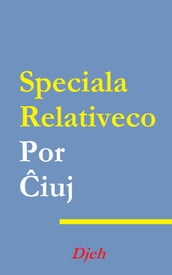 Speciala Relativeco Por iuj