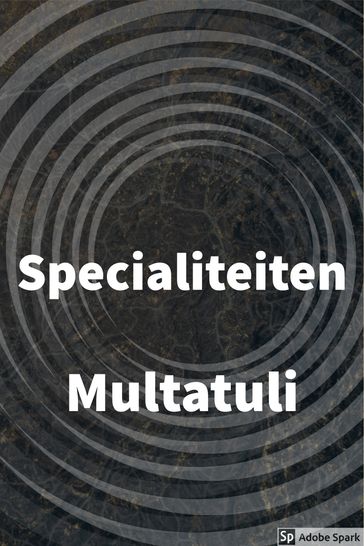 Specialiteiten - Multatuli