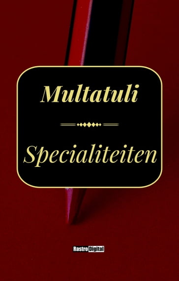 Specialiteiten - Multatuli