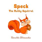 Speck The Nutty Squirrel