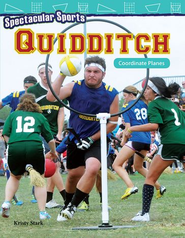 Spectacular Sports: Quidditch - Kristy Stark