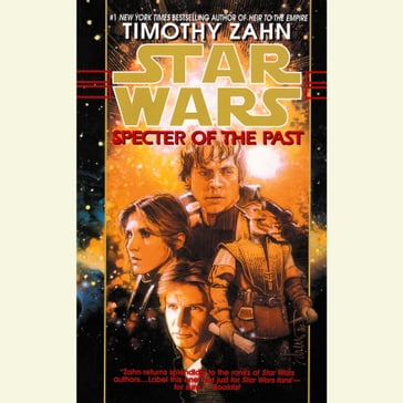 Specter of the Past: Star Wars Legends (The Hand of Thrawn) - Timothy Zahn