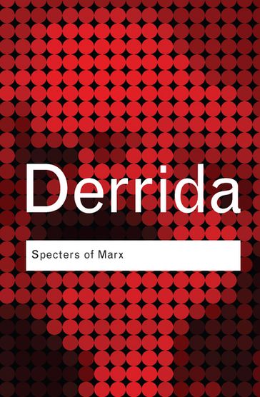 Specters of Marx - Jacques Derrida