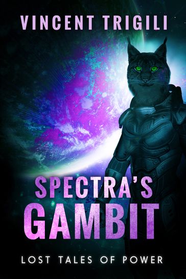 Spectra's Gambit - Vincent Trigili