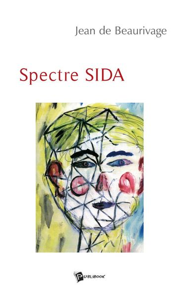 Spectre Sida - Jean de Beaurivage