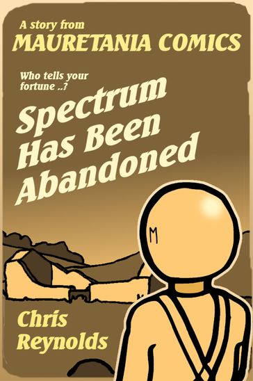 Spectrum Has Been Abandoned - Chris Reynolds