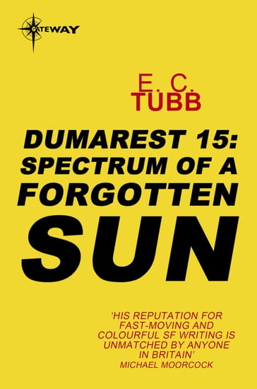 Spectrum of a Forgotten Sun - E.C. Tubb