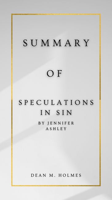 Speculations in Sin - Dean M. Holmes