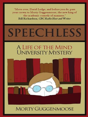 Speechless: A Life of the Mind University Mystery - Morty Guggenmoose