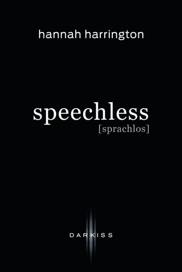 Speechless - sprachlos - Hannah Harrington