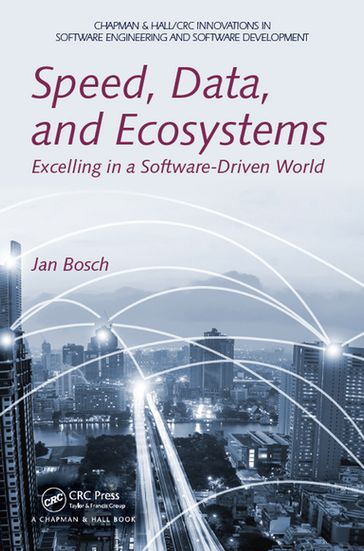 Speed, Data, and Ecosystems - Jan Bosch