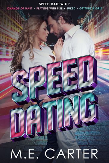 Speed Dating - M.E. Carter