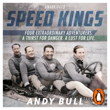 Speed Kings - Andy Bull