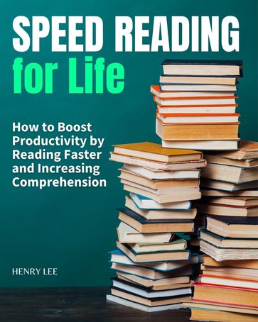 Speed Reading - Henry Lee