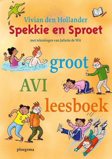 Spekkie en Sproet groot AVI leesboek - Vivian den Hollander