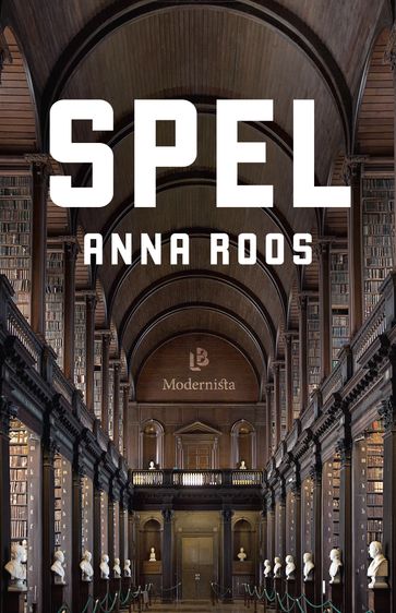 Spel - Anna Roos - Lars Sundh