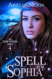 Spell For Sophia