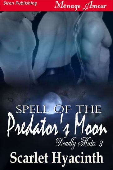 Spell of the Predator's Moon - Scarlet Hyacinth