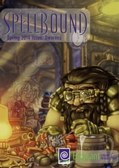 Spellbound Spring 2014: Dwarves