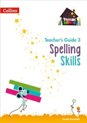 Spelling Skills Teacher s Guide 3 (Treasure House)