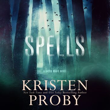 Spells - Kristen Proby