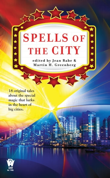 Spells of the City - Jean Rabe - Martin H. Greenberg