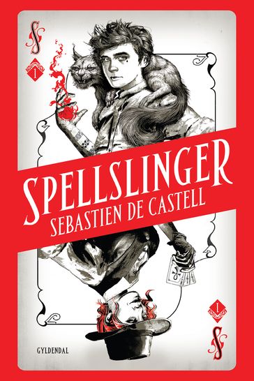 Spellslinger 1 - Sebastien de Castell