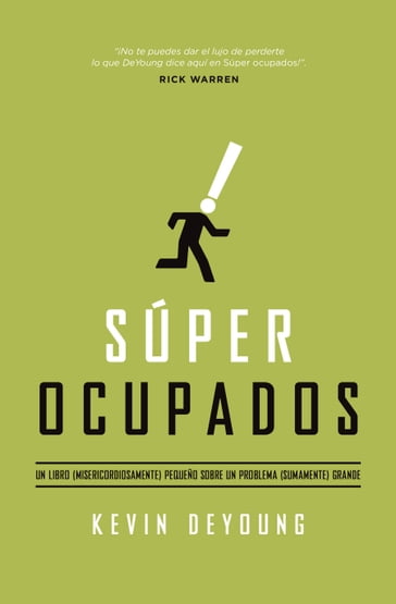 Súper ocupados - Kevin DeYoung