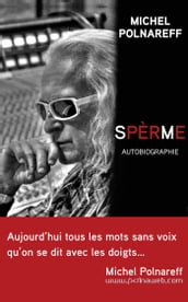 Sperme - Autobiographie