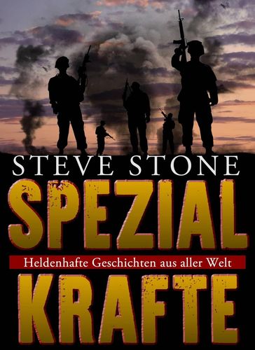 Spezialkräfte - Steve Stone