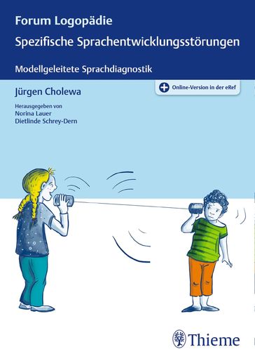 Spezifische Sprachentwicklungsstörungen - Jurgen Cholewa