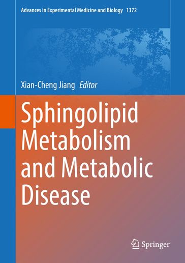 Sphingolipid Metabolism and Metabolic Disease