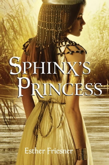 Sphinx's Princess - Esther Friesner