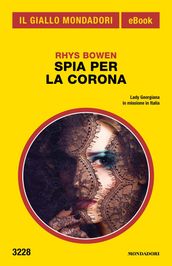 Spia per la Corona (Il Giallo Mondadori)