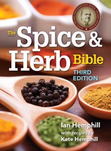 Spice and Herb Bible - Ian Hemphill - Kate Hemphill