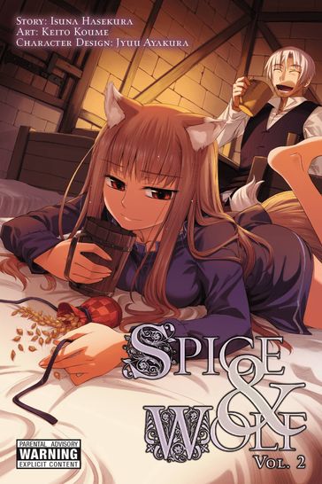Spice and Wolf, Vol. 2 (manga) - Isuna Hasekura - Keito Koume