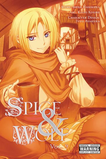 Spice and Wolf, Vol. 9 (manga) - Isuna Hasekura - Keito Koume