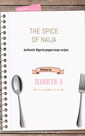 Spices of Naija: Authentic Nigerian peppersoup recipe s