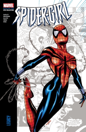 Spider-Girl Modern Era Epic Collection: Legacy - Tom DeFalco