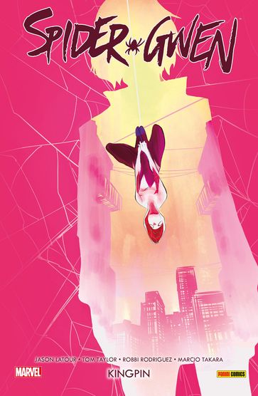 Spider-Gwen 4 - Kingpin - Jason Latour