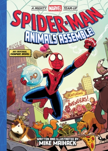 Spider-Man: Animals Assemble! (A Mighty Marvel Team-Up) - Marvel Entertainment - Mike Maihack