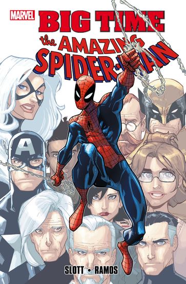 Spider-Man: Big Time - Dan Slott