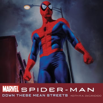 Spider-Man - Marvel - Keith R. A. DeCandido