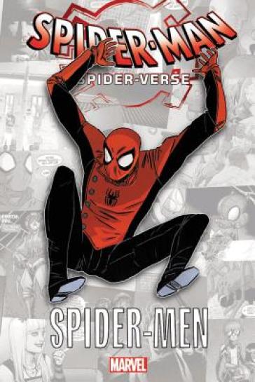 Spider-Man: Spider-Verse - Spider-Men - Brian Michael Bendis - David Hine - Fabrice Sapolsky