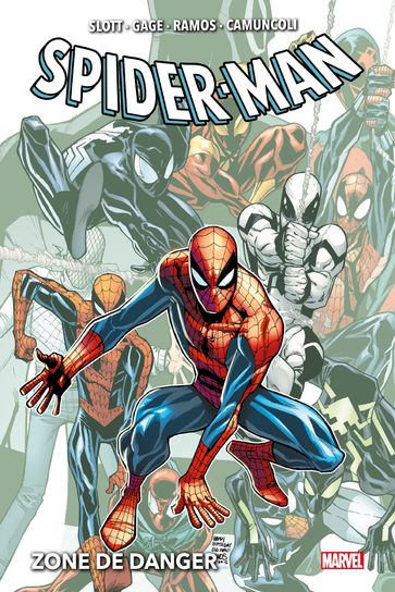 Spider-Man : Zone de danger - Dan Slott - CHRIS GAGE - Humberto Ramos - Giuseppe Camuncoli