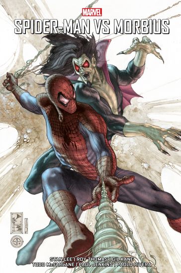 Spider-Man vs Morbius - Stan Lee - Thomas Roy - Paul Jenkins - Todd McFarlane - Gil Kane - Paolo Rivera